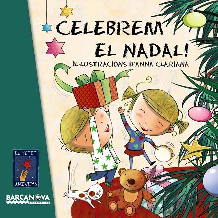 Celebrem el Nadal! | 9788448931049 | Anna Clariana