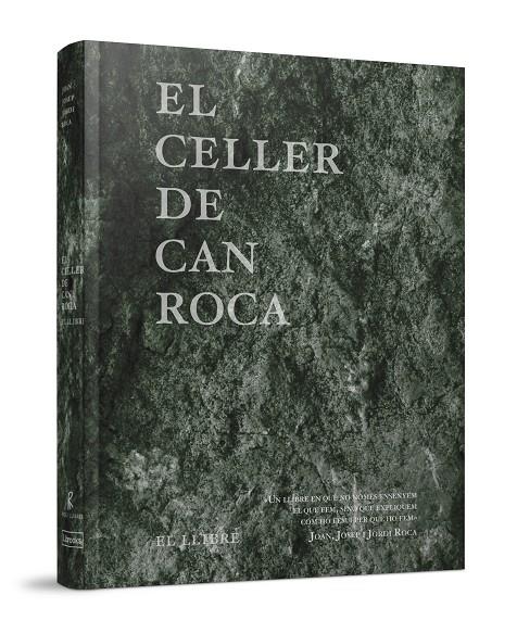 El Celler de Can Roca - El llibre  | 9788412460773 | Roca Fontané, Joan/Roca Fontané, Josep/Roca Fontané, Jordi