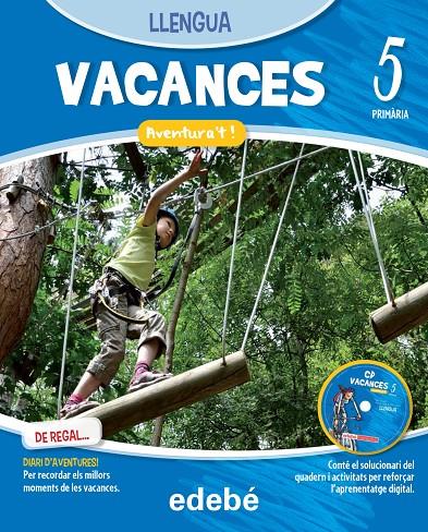 Vacances llengua 5 primària | 9788468310053 | Edebé, Obra Colectiva