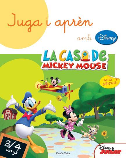 Juga i aprèn amb La casa de ... 3/4 anys | 9788490574676 | Disney