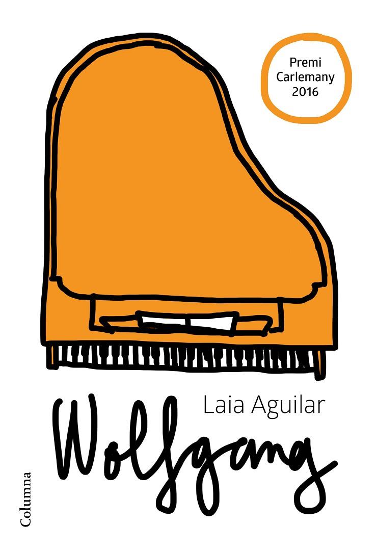 Wolfgang (extraordinari) | 9788466422659 | Laia Aguilar