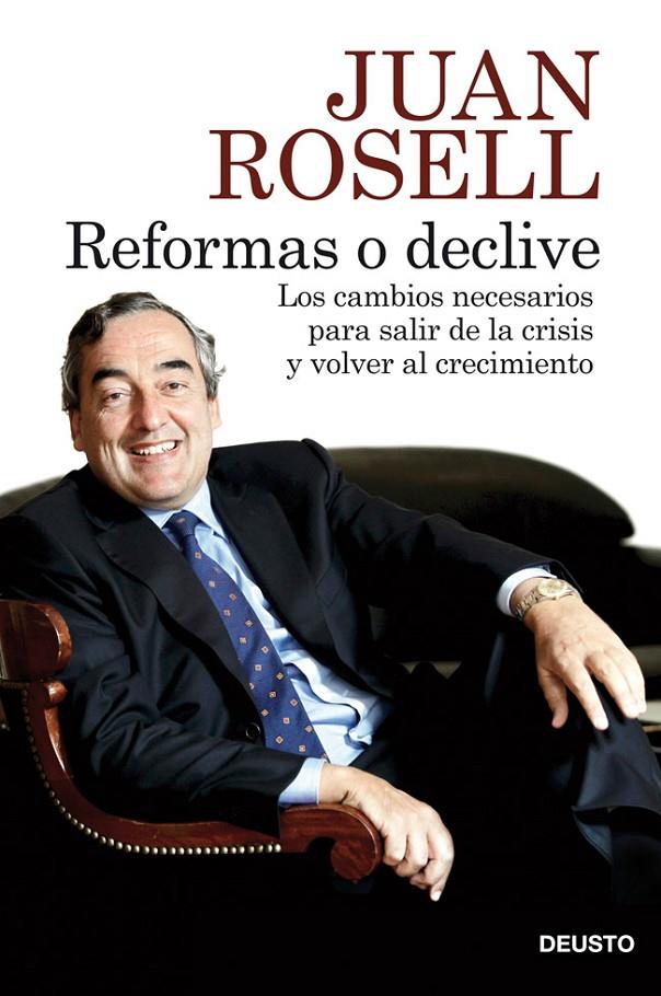 Reformas o declive | 9788423414048 | Juan Rosell