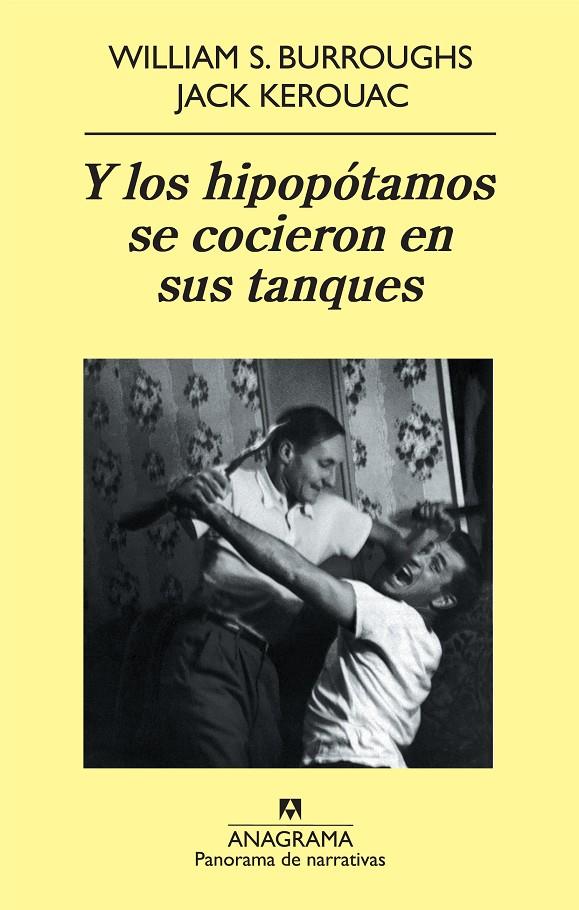 Y los hipopótamos se cocieron en sus tanques | 9788433975324 | William S. Burroughs - Jack Kerouac