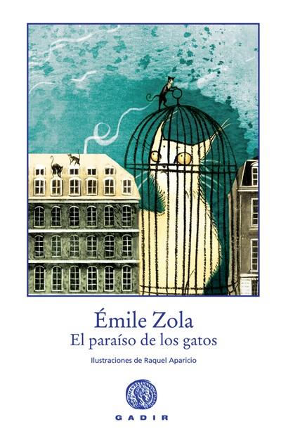 Paraíso de los gatos, El | 9788496974258 | Émile Zola