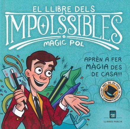 El llibre dels impolssibles | 9788418849794 | Magic Pol