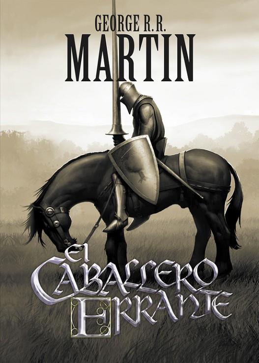 El caballero errante | 9788499891064 | George R. R. Martin