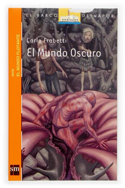 Mundo Oscuro, El | 9788434841475 | Carlo Frabetti