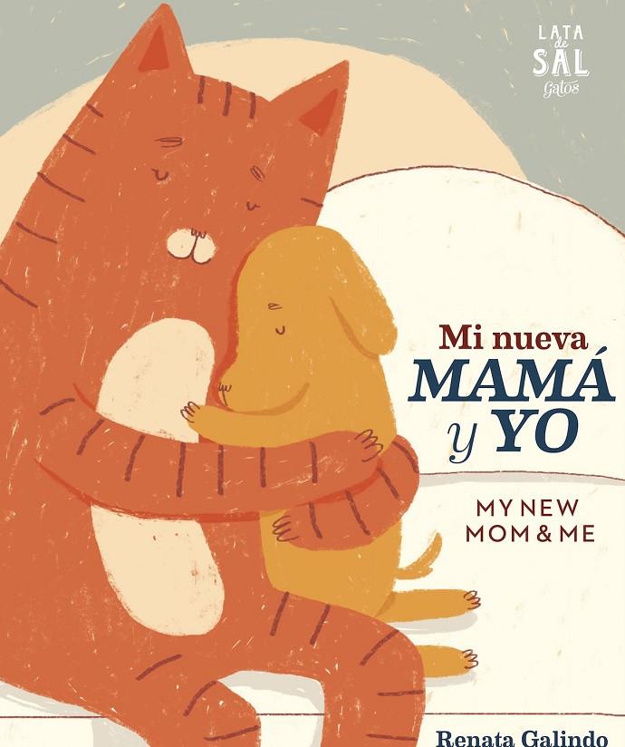 Mi nueva mamá y yo / My new mom & me | 9788494665080 | Renata Galindo