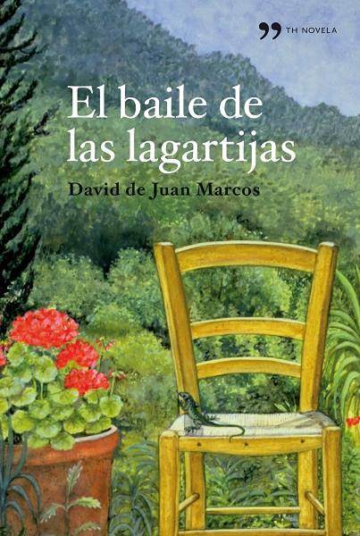 El baile de las lagartijas | 9788484609667 | David de Juan Marcos