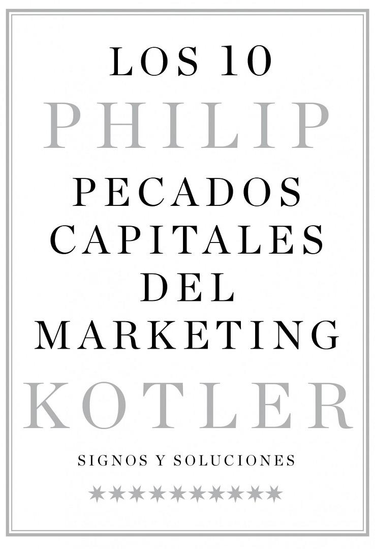 Los 10 pecados capitales del marketing | 9788498752427 | Philip Kotler