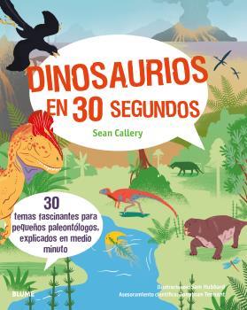 Dinosaurios en 30 segundos | 9788416965199 | Sean Callery