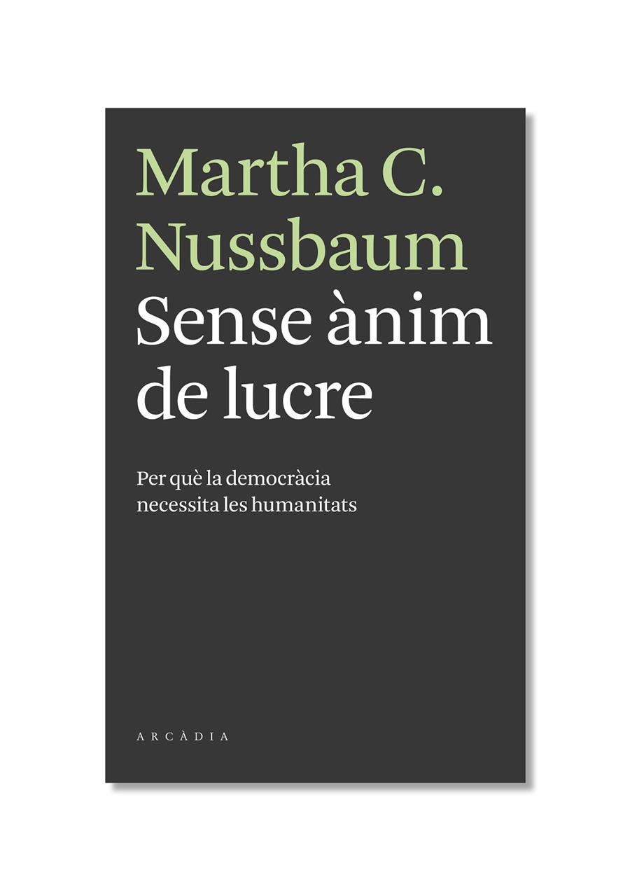 Sense ànim de lucre | 9788493702595 | Martha C. Nussbaum