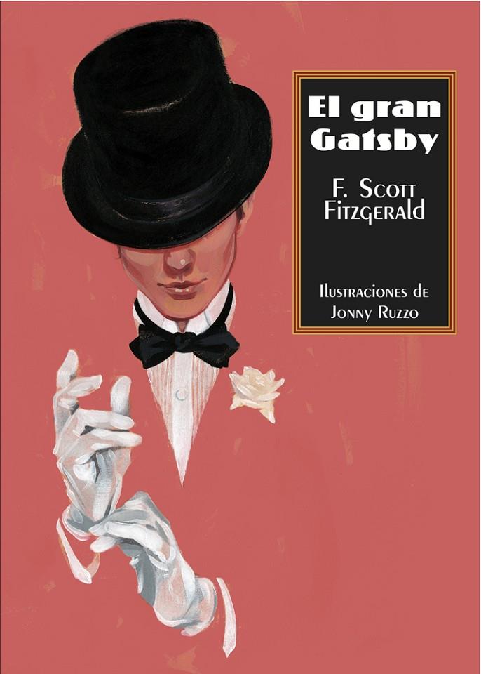 El gran Gatsby | 9788415601142 | F.Scott Fitzgerald / Jonny Ruzzo