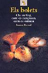 Els bolets- On surten, com es coneixen, com es cuinen | 9788473067386 | Pascual Lluvia, Ramon