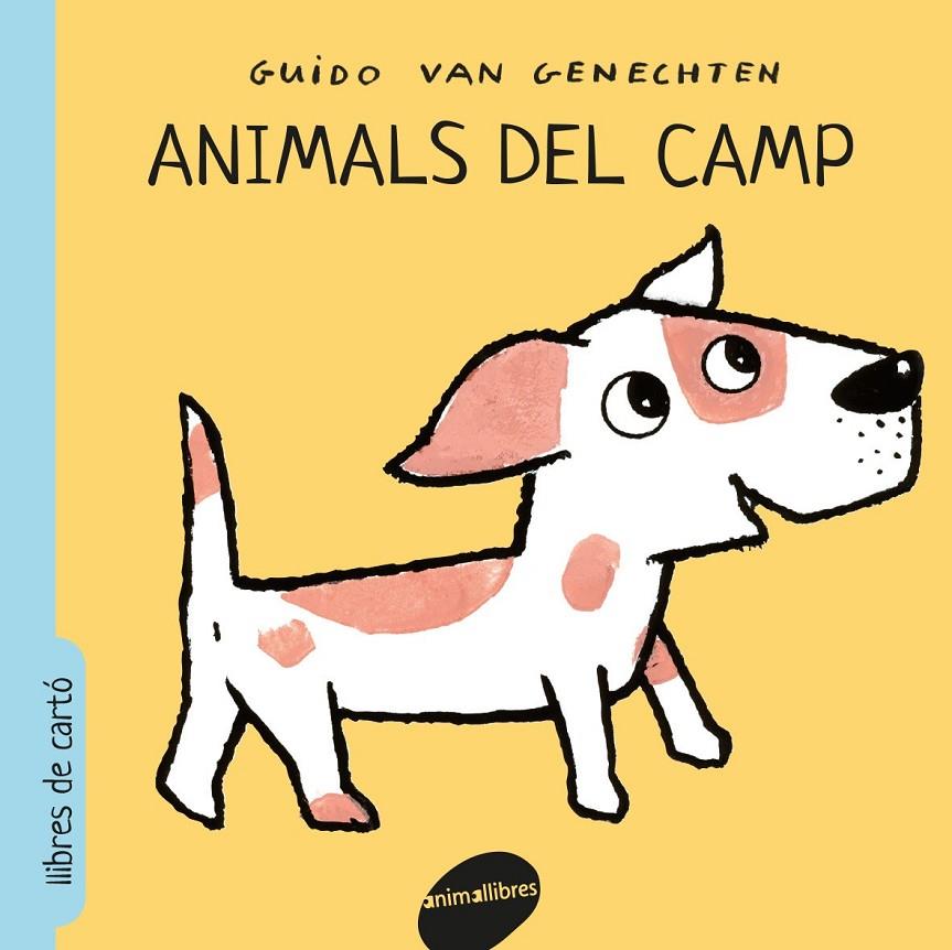 Animals del camp | 9788416844364 | Guido Van Genechten