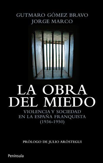 La obra del miedo | 9788499420912 | Gutmaro Gómez Bravo - Jorge Marco