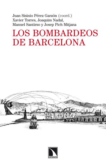 Los bombardeos de Barcelona | 9788483198742 | VVAA