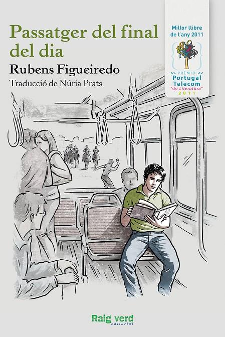 Passatger del final del dia | 9788415539322 | Rubens Figueiredo