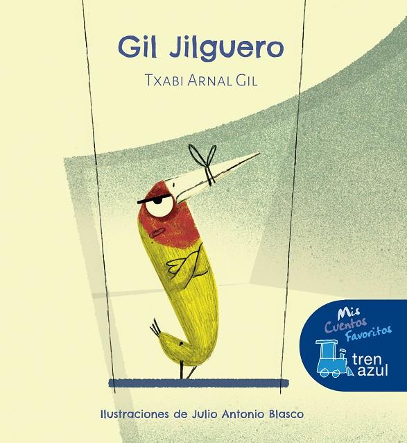 Gil Jilguero | 9788468336176 | Arnal Gil, Javier Ignacio