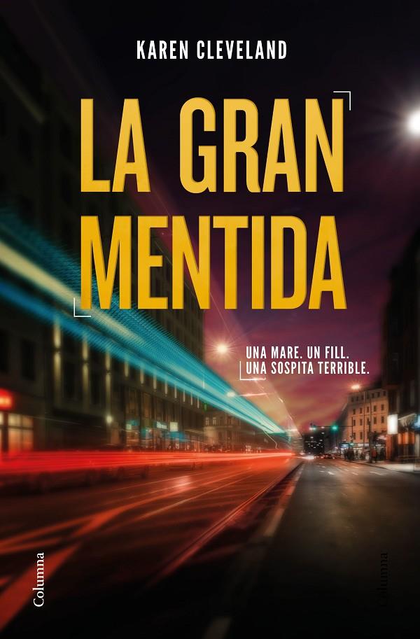 La gran mentida | 9788466425285 | Cleveland, Karen