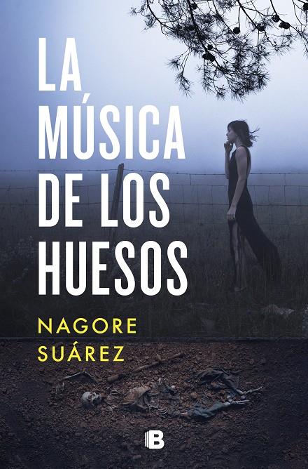 La música de los huesos | 9788466668408 | Suárez, Nagore