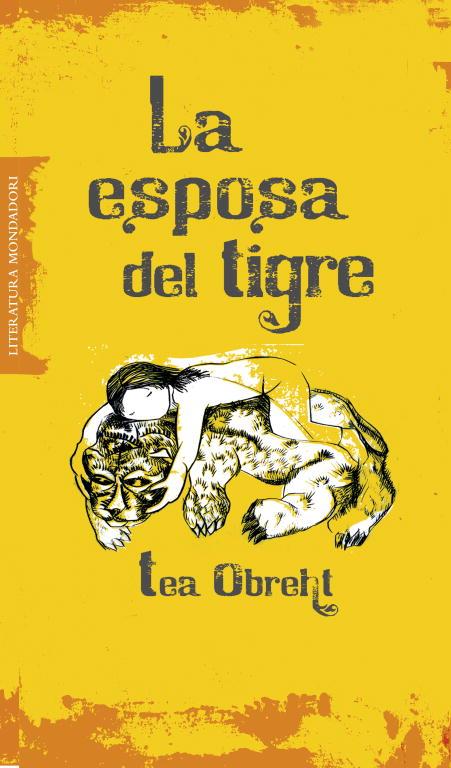 La esposa del tigre | 9788439722441 | Téa Obreht