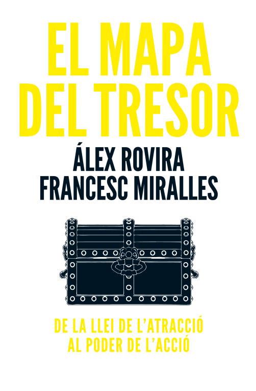 El mapa del Tresor | 9788401387715 | Álex Rovira - Francesc Miralles