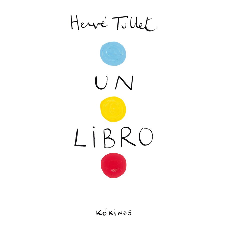 Un libro | 9788492750368 | Hervé Tullet