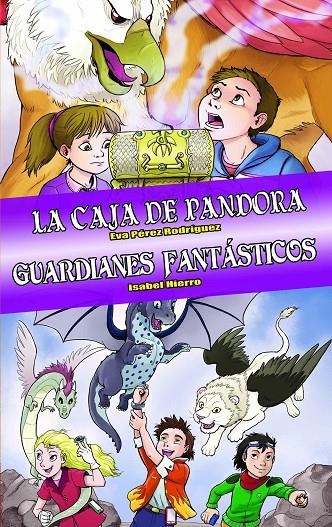 La caja de Pandora / Guardianes fantásticos | 9788418002038 | Pérez Rodríguez, Eva / Hierro, Isabel