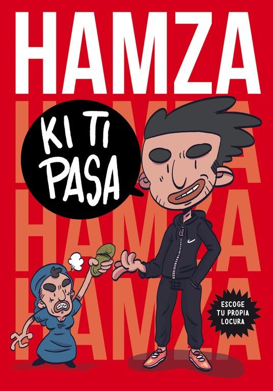 Hamza. Ki ti pasa | 9788490439470 | Hamza