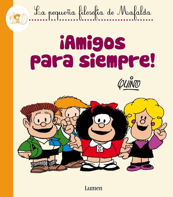 ¡Amigos para siempre! | 9788426401809 | Quino