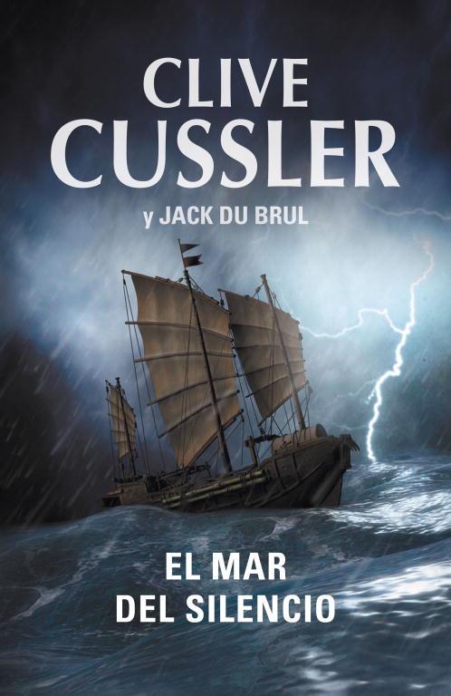 Mar del silencio, El | 9788401339134 | Clive Cussler - Jack du Brul