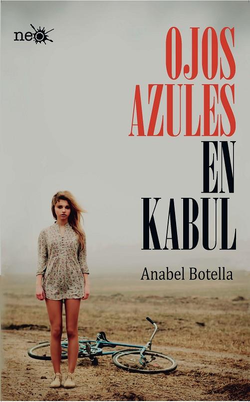 Ojos azules en Kabul | 9788415750628 | Anabel Botella