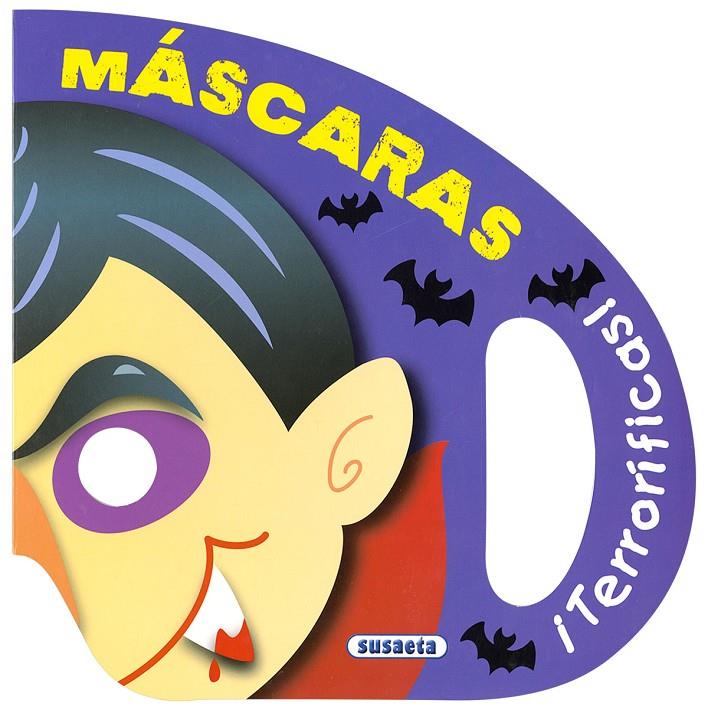 Máscaras terroríficas | 9788467763744 | Susaeta, Equipo