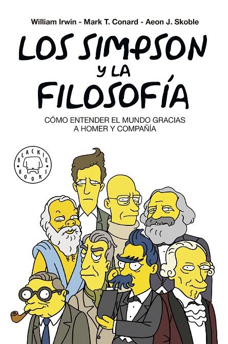 Los Simpson y la filosofía | 9788417059262 | Irwin, William ; Conrad, Mark T. ; Skoble, Aeon J. ; Petruska, Felix