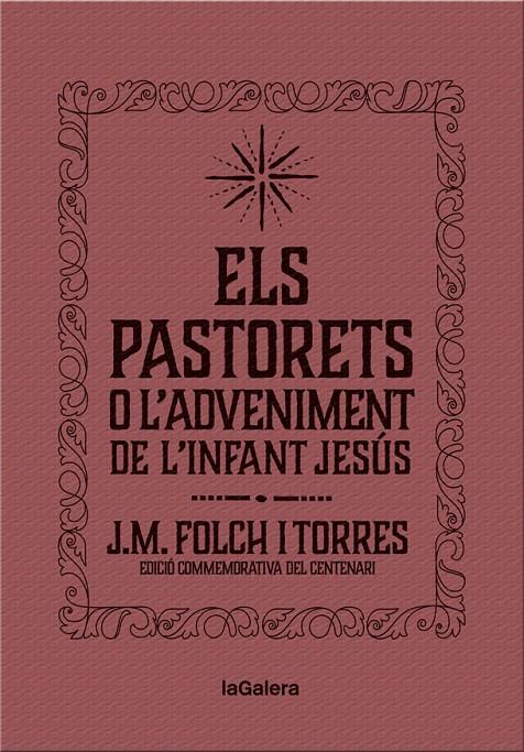 Els Pastorets o l'Adveniment de l'Infant Jesús | 9788424658892 | Folch i Torres, Josep Maria