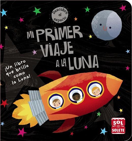 Mi primer viaje a la Luna | 9788469625545 | Varios Autores