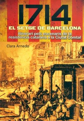 1714. El setge de Barcelona | 9788415191506 | Clara Arnedo