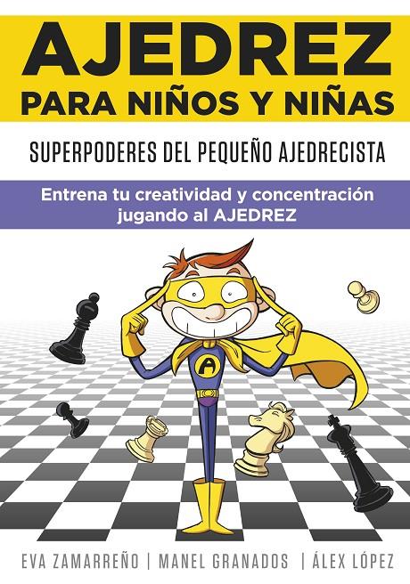 Ajedrez para niños y niñas | 9788418594113 | Zamarreño, Eva ; López, Àlex