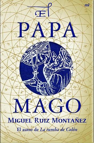 El Papa Mago | 9788427034716 | Miguel Ruiz Montañez