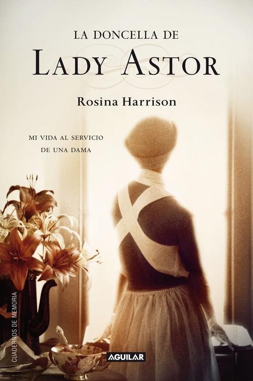 La doncella de Lady Astor | 9788403011403 | Rosina Harrison