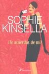 ¿Te acuerdas de mí? | 9788498382211 | Sophie Kinsella