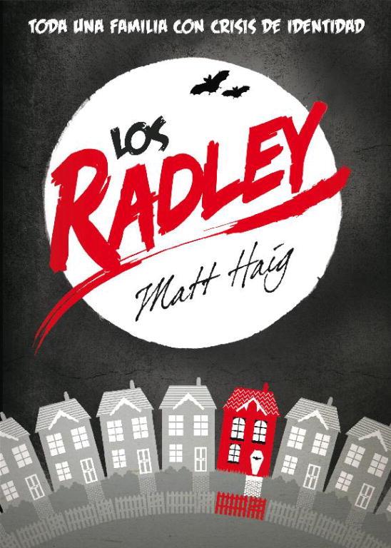 Los Radley | 9788439723301 | Matt Haig