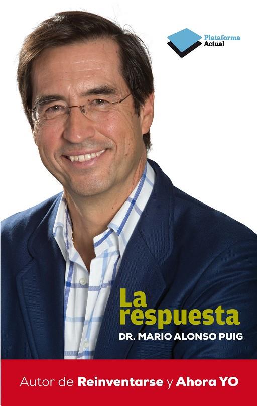 La respuesta | 9788415750031 | Dr. Mario Alonso Puig