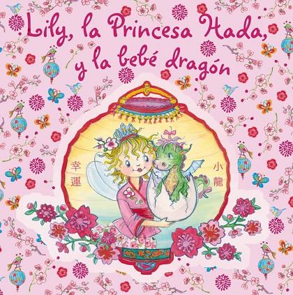 Lily, la Princesa Hada, y la bebé dragón | 9788421686447 | Finsterbusch, Monika