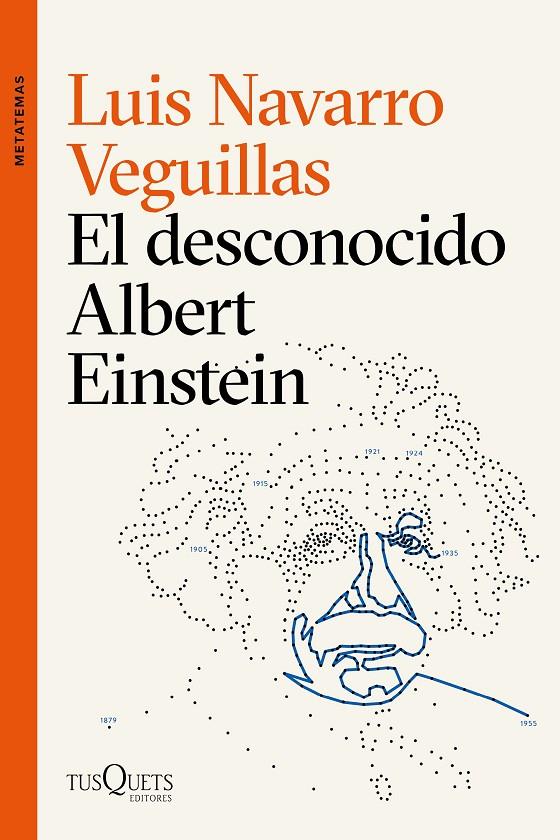 El desconocido Albert Einstein | 9788490667835 | Navarro, Luis