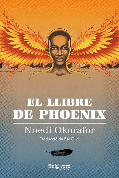 El llibre de Phoenix | 9788417925826 | Okorafor, Nnedi