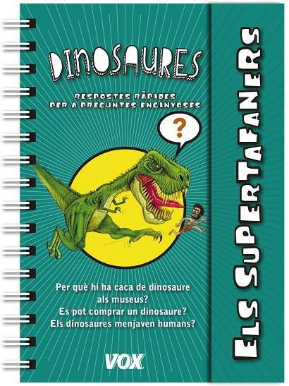 Supertafaners : Dinosaures | 9788499741901 | Vox Editorial