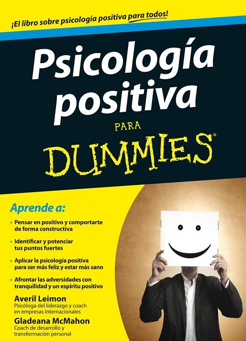 Psicología positiva para dummies | 9788432901997 | Averil Leimon - Gladeana McMahon