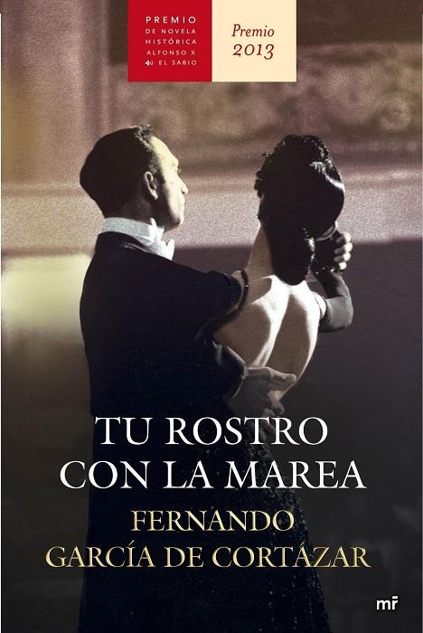 Tu rostro con la marea | 9788427040458 | Fernando García de Cortázar